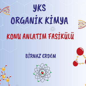 Organik Kimya Föyü + 58 Konu Anlatım Videosu